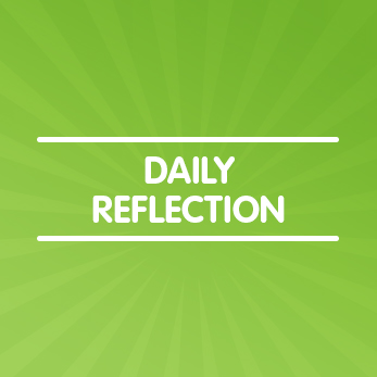 Daily Reflection
